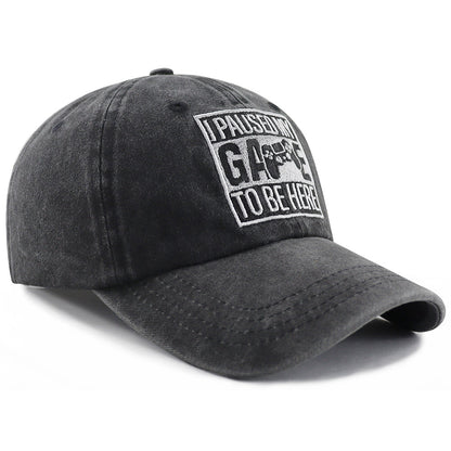 I Paused My Game to Be Here Adjustable Baseball Cap