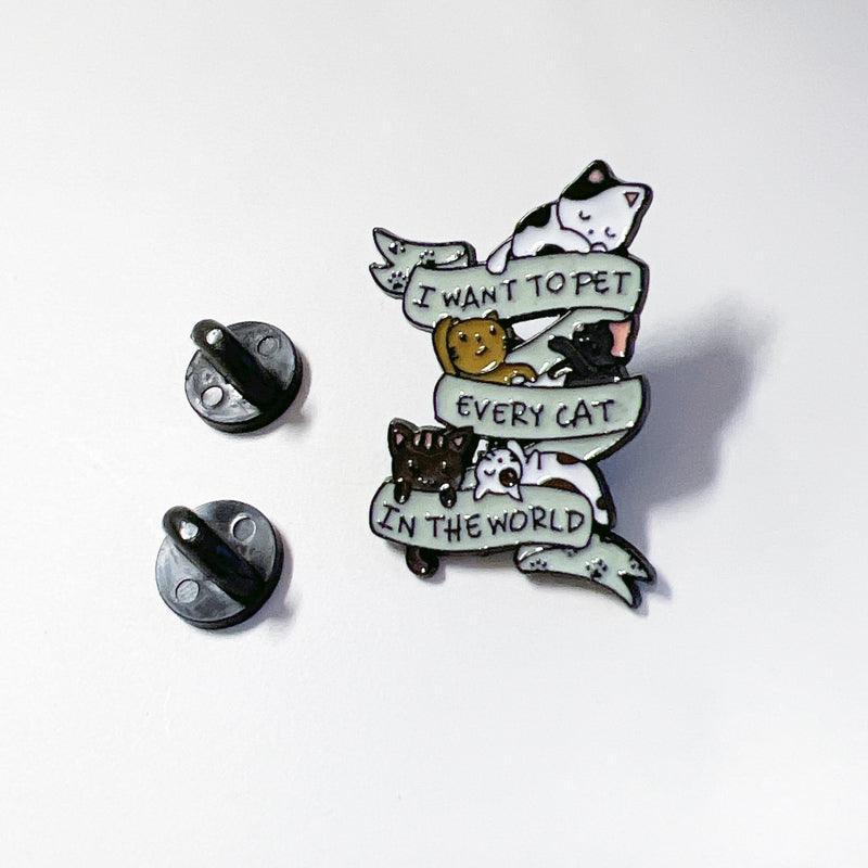 I Want to Pet Every Cat Pin – Cute Enamel Pin for Cat Lovers