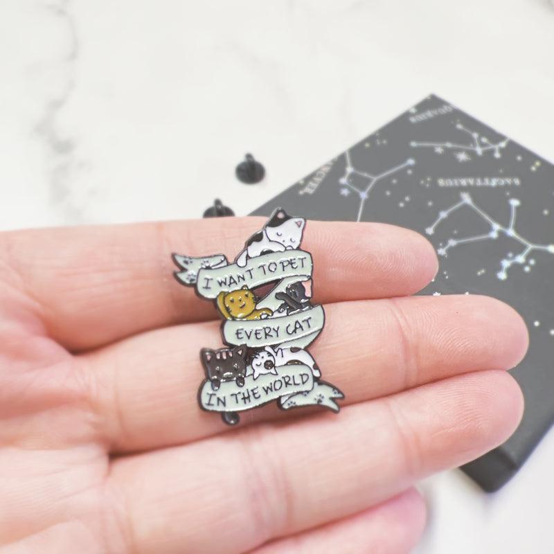 I Want to Pet Every Cat Pin – Cute Enamel Pin for Cat Lovers