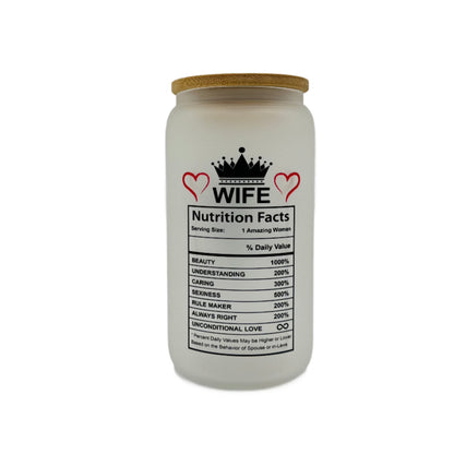 16oz Wifey, Wife, Mothers Day, Valentines Day custom Sublimation Printed Clear or Frost Glass Tumbler, Mug, Jar Cup