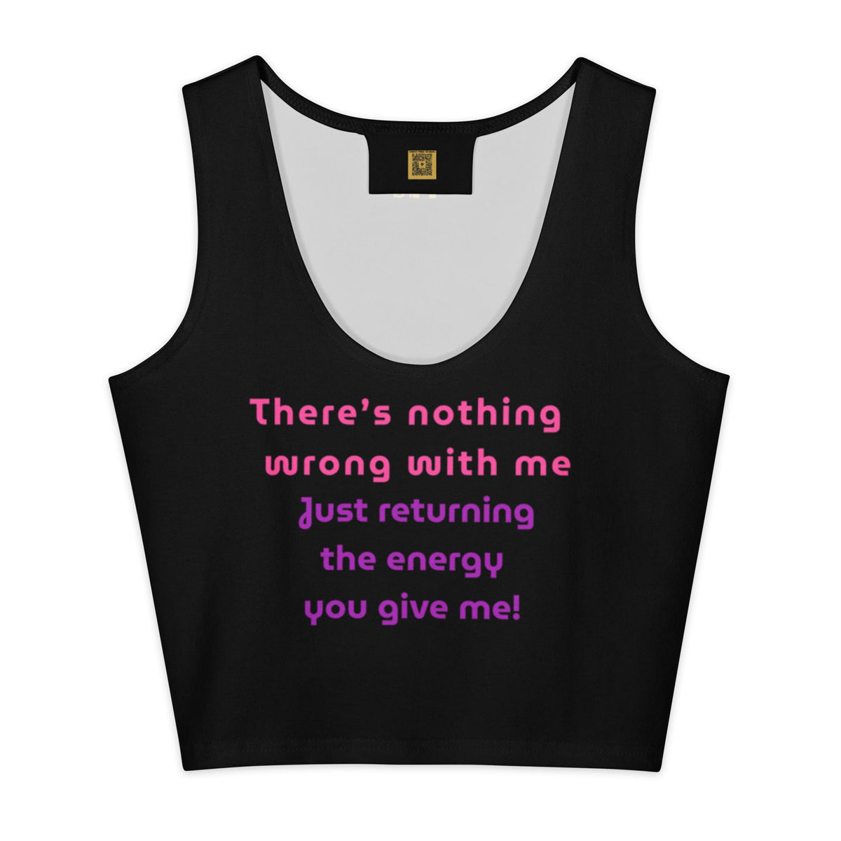 Same Energy Crop Top
