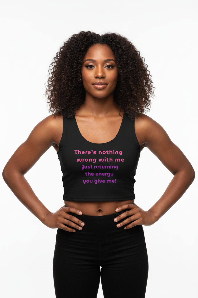 Same Energy Crop Top