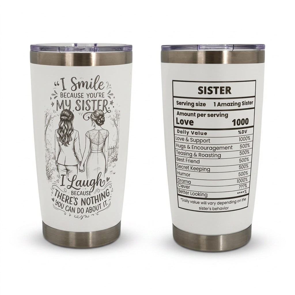 Unique Sister Gift 20oz Insulated Stainless Steel Travel Tumbler