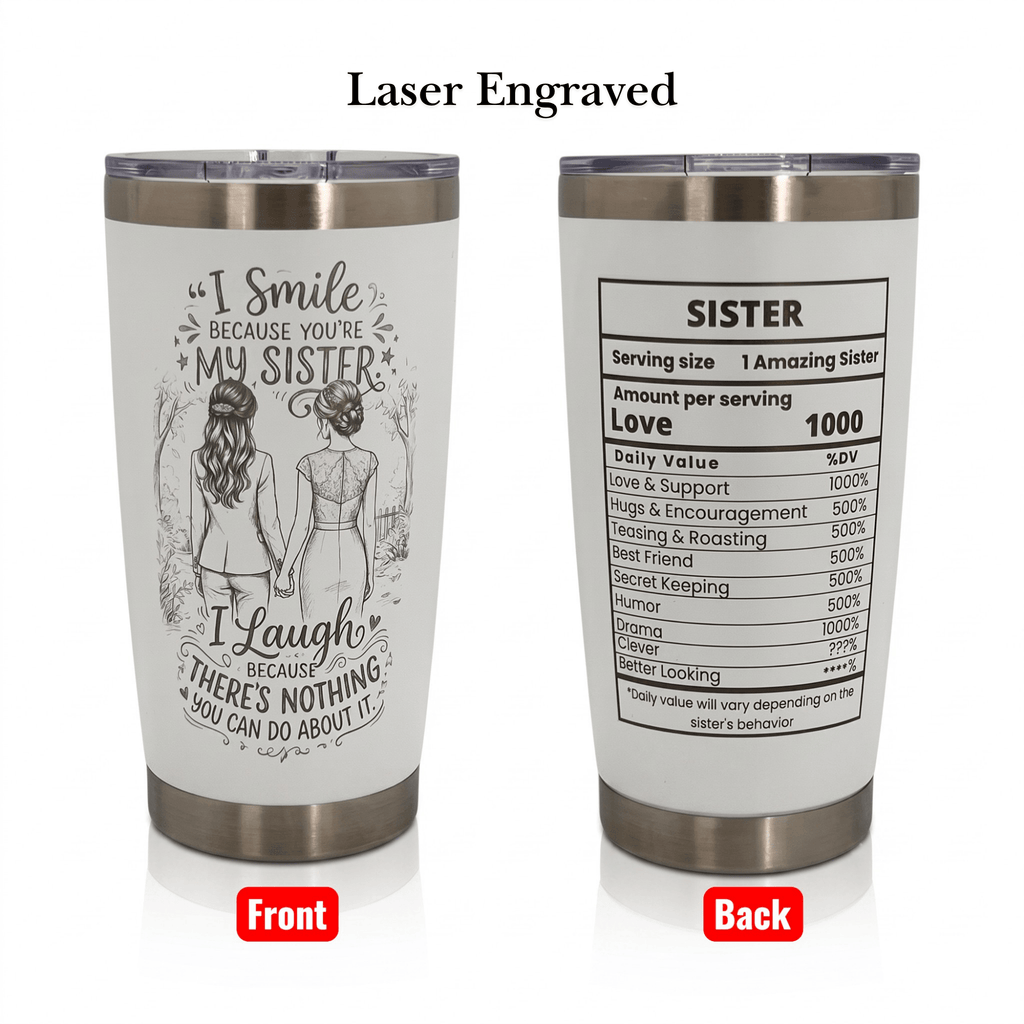 Unique Sister Gift 20oz Insulated Stainless Steel Travel Tumbler
