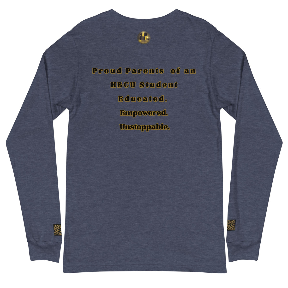 Proud HBCU Parents Unisex Long Sleeve Tee