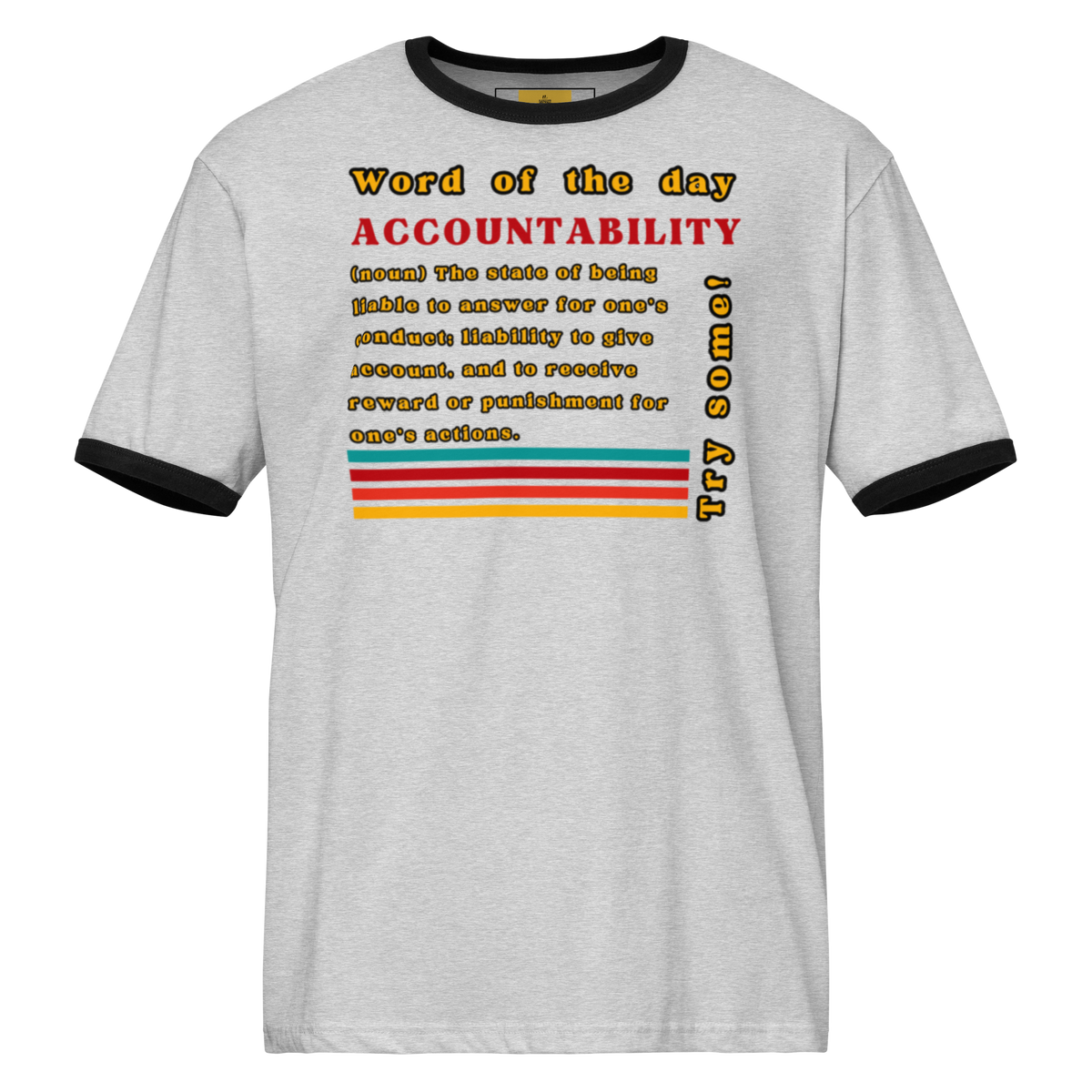 Accountability Retro Ringer Unisex Tee