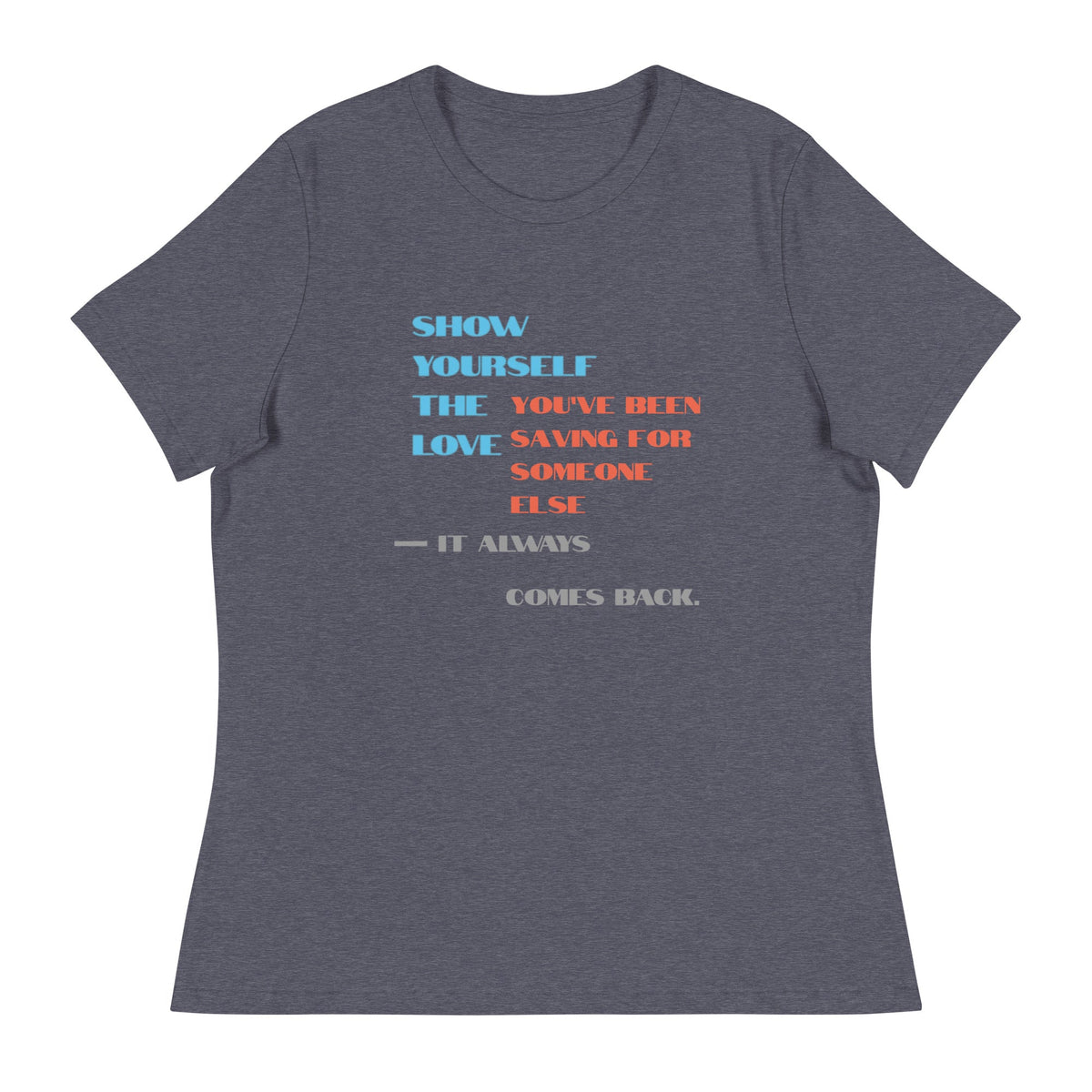 Love Yourself First Women's Tee