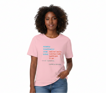 Love Yourself First Women's Tee